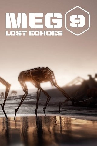 MEG 9: Lost Echoes MEG 9: Lost Echoes