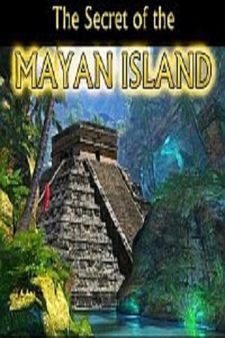 The Secret of the Mayan Island The Secret of the Mayan Island