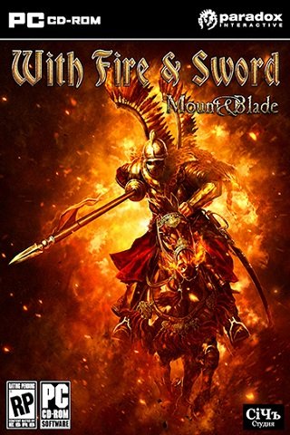 Mount and Blade: With Fire and Sword Mount and Blade: With Fire and Sword