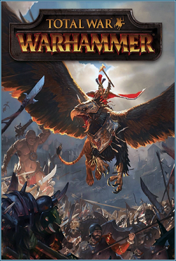 Total War: Warhammer Total War: Warhammer