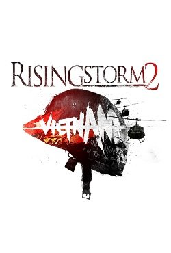 Rising Storm 2: Vietnam Rising Storm 2: Vietnam