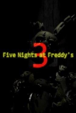 Five Nights at Freddy’s 3