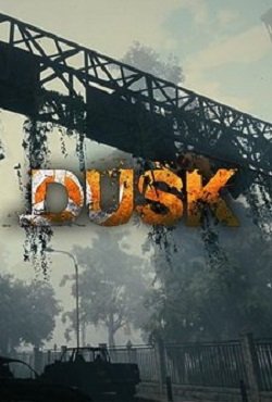 Dusk Dusk