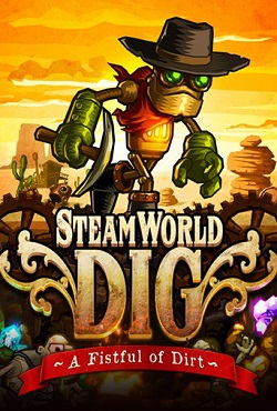 SteamWorld Dig SteamWorld Dig