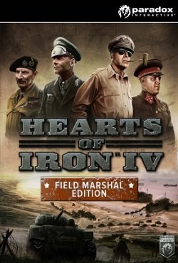 Hearts of Iron 4: Field Marshal Edition Hearts of Iron 4: Field Marshal Edition
