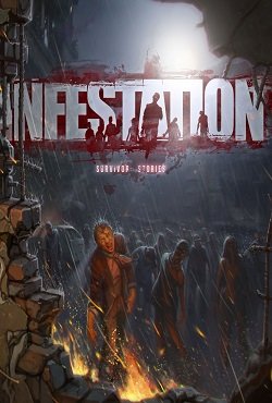 Infestation: Survivor Stories Infestation: Survivor Stories