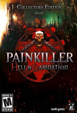Painkiller: Hell and Damnation Painkiller: Hell and Damnation