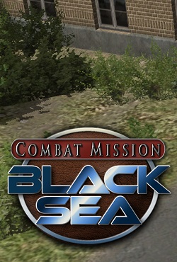 Combat Mission: Black Sea Combat Mission: Black Sea