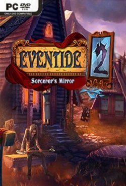 Eventide 2: Sorcerer’s Mirror Eventide 2: Sorcerer’s Mirror