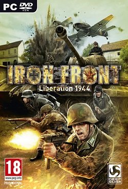 Iron Front: Liberation 1944 Iron Front: Liberation 1944