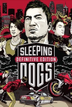 Sleeping Dogs: Definitive Edition Sleeping Dogs: Definitive Edition