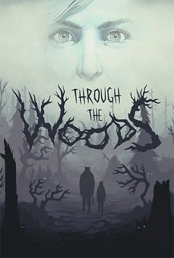 Through the Woods Through the Woods