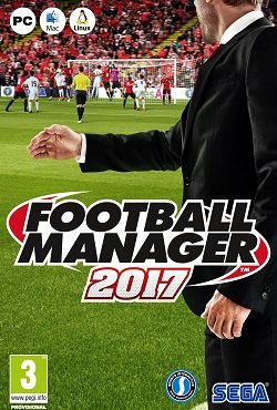 Football Manager 2017 Football Manager 2017