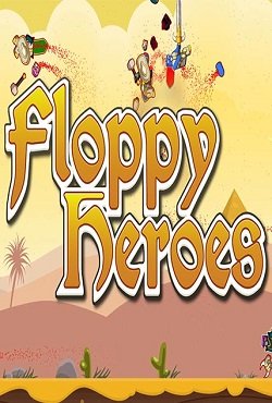 Floppy Heroes Floppy Heroes