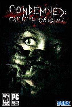 Condemned Criminal Origins Condemned Criminal Origins