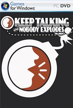 Keep Talking and Nobody Explodes Keep Talking and Nobody Explodes
