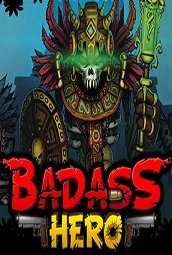 Badass Hero Badass Hero