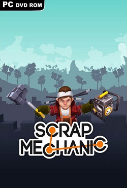 Scrap Mechanic от Механики Scrap Mechanic от Механики