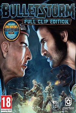 Bulletstorm Full Clip Edition Bulletstorm Full Clip Edition