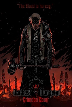 Darkest Dungeon The Crimson Court Darkest Dungeon The Crimson Court