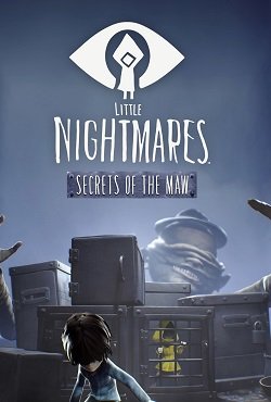 Little Nightmares Secrets of The Maw Little Nightmares Secrets of The Maw