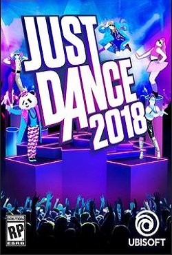 Just Dance 2018 Just Dance 2018