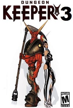 Dungeon Keeper 3 Dungeon Keeper 3