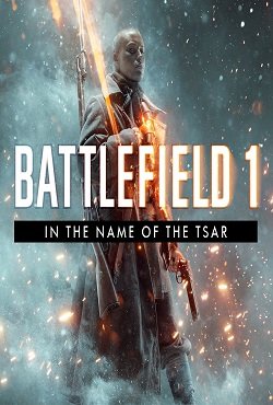 Battlefield 1 Во имя царя Battlefield 1 Во имя царя