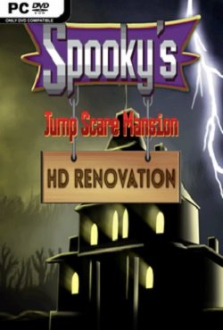 Spooky's Jump Scare Mansion HD Renovation Spooky's Jump Scare Mansion HD Renovation