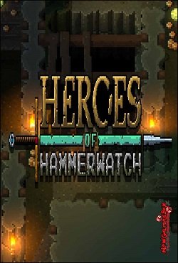 Heroes of Hammerwatch Heroes of Hammerwatch