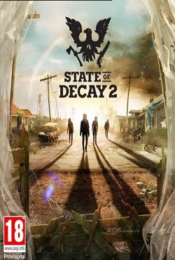 State of Decay 2 Механики State of Decay 2 Механики