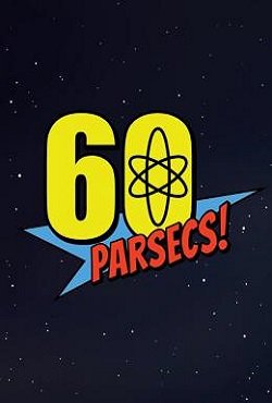60 Parsecs 60 Parsecs