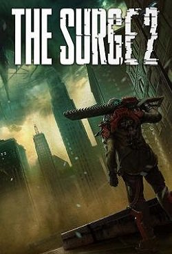 The Surge 2 The Surge 2