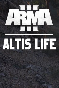 Arma 3 Altis Life Arma 3 Altis Life