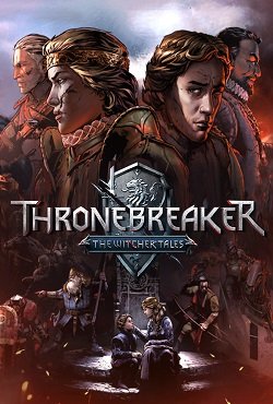 Thronebreaker The Witcher Tales Thronebreaker The Witcher Tales