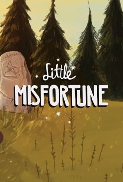 Little Misfortune Little Misfortune