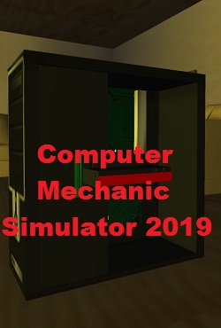 Computer Mechanic Simulator 2019 Computer Mechanic Simulator 2019