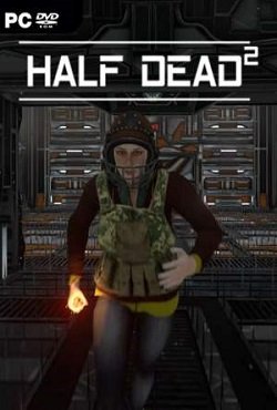 HALF DEAD 2 HALF DEAD 2