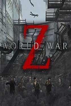 World War Z Механики World War Z Механики