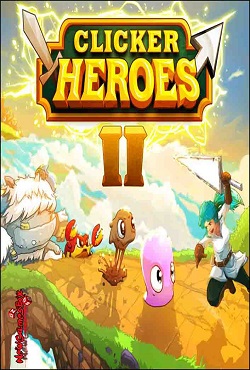 Clicker Heroes 2 Clicker Heroes 2
