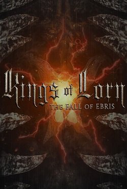 Kings of Lorn The Fall of Ebris Kings of Lorn The Fall of Ebris
