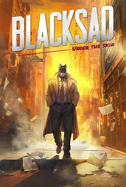 Blacksad Under the Skin RePack Xatab Blacksad Under the Skin RePack Xatab