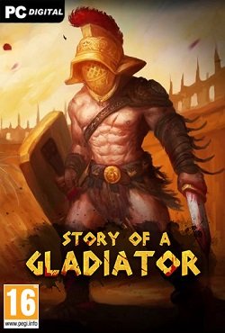 Story of a Gladiator Story of a Gladiator