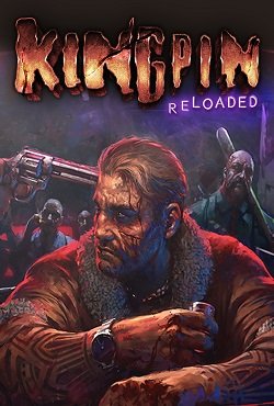 Kingpin Reloaded Kingpin Reloaded