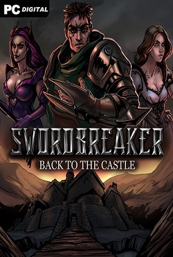 Swordbreaker Back to The Castle Swordbreaker Back to The Castle