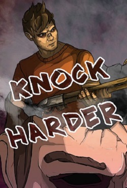 Knock Harder Knock Harder