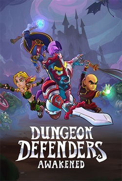 Dungeon Defenders Awakened Dungeon Defenders Awakened