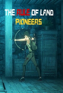 The Rule of Land Pioneers The Rule of Land Pioneers