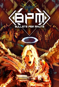 BPM BULLETS PER MINUTE BPM BULLETS PER MINUTE