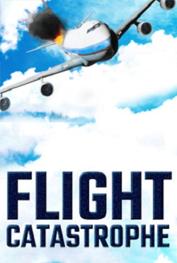 Flight Catastrophe Flight Catastrophe
